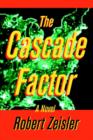 Image for The Cascade Factor