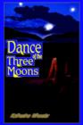 Image for Dance of the Three Moons