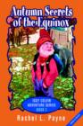 Image for Autumn Secrets of the Equinox : Iggy Colvin Adventure Series BOOK 2
