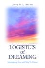 Image for Logistics of Dreaming