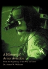 Image for A History of Army Aviation