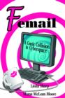 Image for Femail : A Comic Collision in Cyberspace