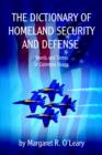 Image for The Dictionary of Homeland Security and Defense