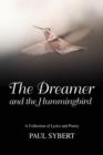 Image for The Dreamer and the Hummingbird