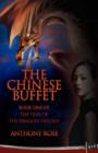 Image for The Chinese Buffet : Book One of the Year of the Dragon Trilogy