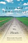 Image for Love and Immortality : Long Journey of My Heart