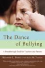 Image for The Dance of Bullying