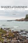 Image for Shades of Darkness, Shades of Grace