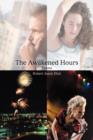 Image for The Awakened Hours : Poems