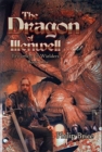 Image for The Dragon of Illenwell : Testament of Wielders