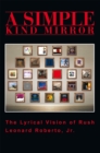Image for Simple Kind Mirror: The Lyrical Vision of Rush