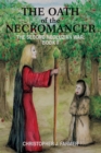 Image for Oath of the Necromancer: The Second Neoluzian War: Book Ii : Bk. II.