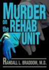 Image for Murder on the Rehab Unit