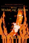 Image for In the Wake of Ashes
