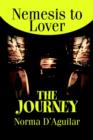 Image for The Journey : Nemesis to Lover