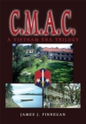 Image for C.M.A.C: A Vietnam Era Trilogy