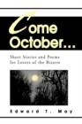Image for Come October...