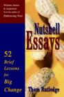Image for Nutshell Essays : 52 Brief Lessons for Big Change