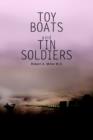 Image for Toy Boats and Tin Soldiers