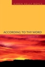 Image for According to Thy Word