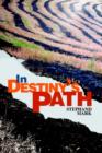 Image for In Destiny&#39;s Path