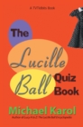 Image for Lucille Ball Quiz Book
