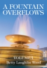 Image for Fountain Overflows: Volume I