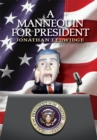 Image for Mannequin for President