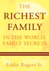 Image for Richest Family in the World: Family Secrets
