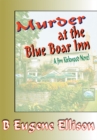 Image for Murder at the Blue Boar Inn: A Jim Kirkwood Novel