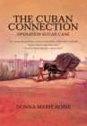 Image for Cuban Connection: Operation Sugar Cane
