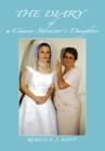 Image for Diary of a Cancer Survivorys Daughter
