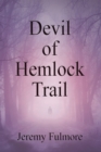 Image for Devil of Hemlock Trail