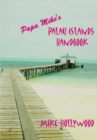 Image for Papa Mikeys Palau Islands Handbook