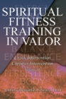 Image for Spiritual Fitness Training In Valor