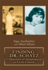 Image for Finding Dr. Schatz: The Discovery of Streptomycin and a Life It Saved