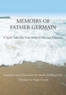 Image for Memoirs of Father Germain: A Spirit Tells the True Story of His Last Existence