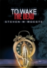 Image for To Wake the Dead