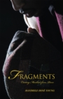Image for Fragments: Creating Manhood from Pieces