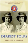 Image for Dearest Folks : Sister Leatherneck&#39;s Letter Excerpts and WWII Experiences