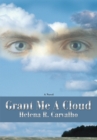 Image for Grant Me a Cloud