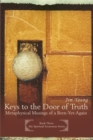 Image for Keys to the Door of Truth: Metaphysical Musings of a Born-Yet-Again