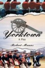 Image for Yorktown: A Play