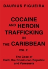 Image for Cocaine and Heroin Trafficking in the Caribbean: Vol. 2