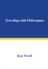 Image for Traveling with Philosophes