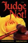 Image for Judge Not!