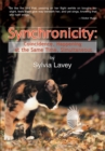 Image for Synchronicity: Coincidence, Happening at the Same Time, Simultaneous