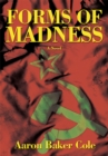 Image for Forms of Madness