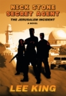 Image for Nick Stone Secret Agent: The Jerusalem Incident