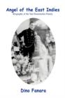 Image for Angel of the East Indies : Biography of the Van Dooremolen Family